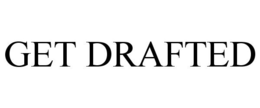 GET DRAFTED trademark