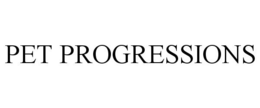 PET PROGRESSIONS trademark