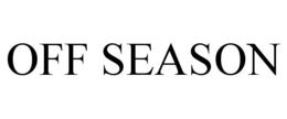 OFF SEASON trademark