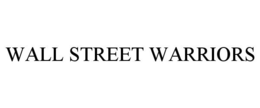 WALL STREET WARRIORS trademark