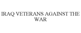 IRAQ VETERANS AGAINST THE WAR trademark