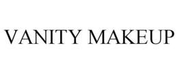 VANITY MAKEUP trademark