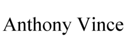 ANTHONY VINCE trademark