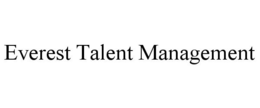 EVEREST TALENT MANAGEMENT trademark