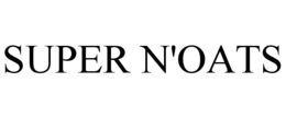 SUPER N'OATS trademark