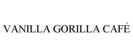 VANILLA GORILLA CAFÉ trademark