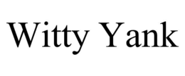 WITTY YANK trademark