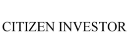 CITIZEN INVESTOR trademark