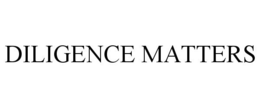 DILIGENCE MATTERS trademark
