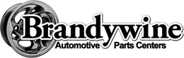BRANDYWINE AUTOMOTIVE PARTS CENTERS trademark