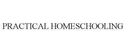 PRACTICAL HOMESCHOOLING trademark