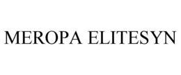 MEROPA ELITESYN trademark