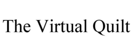 THE VIRTUAL QUILT trademark