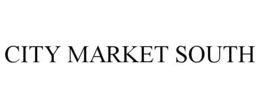 CITY MARKET SOUTH trademark