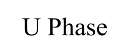 U PHASE trademark