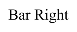 BAR RIGHT trademark