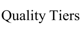 QUALITY TIERS trademark