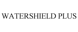 WATERSHIELD PLUS trademark
