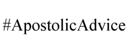 #APOSTOLICADVICE trademark
