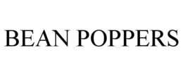 BEAN POPPERS trademark