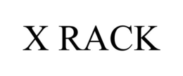 X RACK trademark