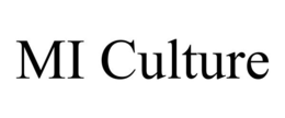MI CULTURE trademark