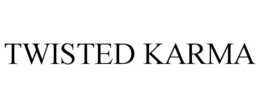 TWISTED KARMA trademark