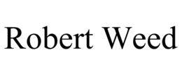 ROBERT WEED trademark