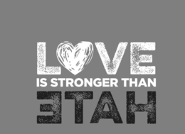 LOVE IS STRONGER THAN HATE trademark