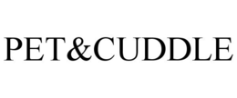 PET&CUDDLE trademark