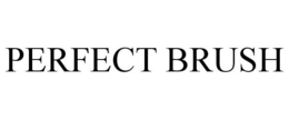PERFECT BRUSH trademark