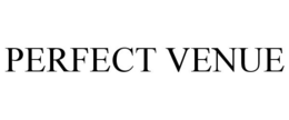 PERFECT VENUE trademark