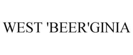 WEST 'BEER'GINIA trademark