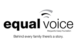 EQUAL VOICE MARGUERITE CASEY FOUNDATION BEHIND EVERY FAMILY THERE'S A STORY. trademark