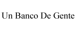 UN BANCO DE GENTE trademark
