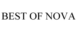 BEST OF NOVA trademark