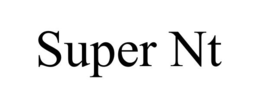 SUPER NT trademark