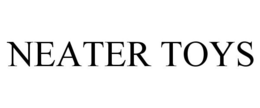 NEATER TOYS trademark