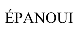 ÉPANOUI trademark