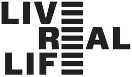 LIVE REAL LIFE trademark