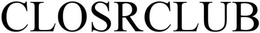CLOSRCLUB trademark