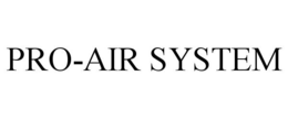 PRO-AIR SYSTEM trademark
