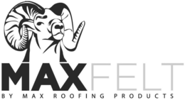 MAXFELT BY MAX ROOFING PRODUCTS trademark