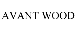 AVANT WOOD trademark