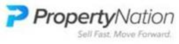 P PROPERTY NATION. SELL FAST. MOVE FORWARD. trademark