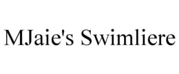 MJAIE'S SWIMLIERE trademark