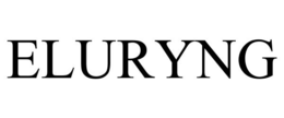 ELURYNG trademark