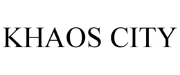 KHAOS CITY trademark