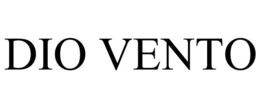 DIO VENTO trademark