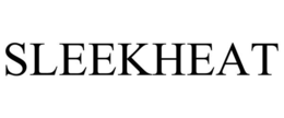 SLEEKHEAT trademark